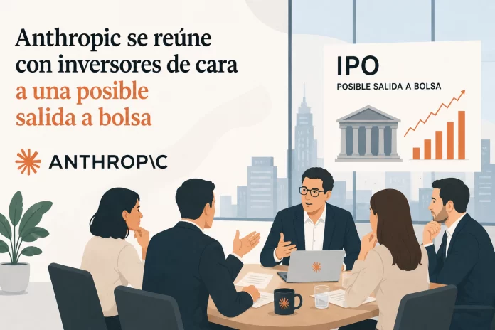 Anthropic se reúne con inversores de cara a una posible salida a bolsa